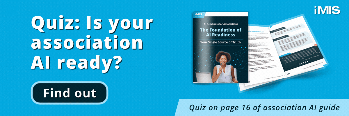Quiz: Is your association AI ready? Find out on page 16 of our association AI guide.
