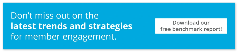 Don’t miss out on the latest trends and strategies for member engagement. Download our free Membership Performance Benchmark Report!