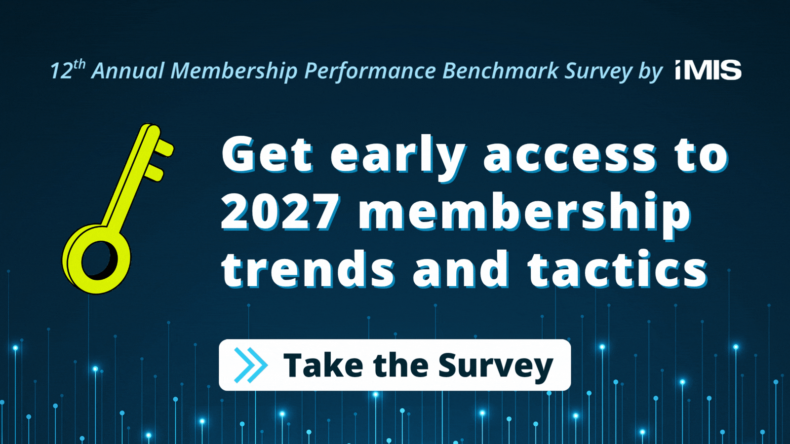 Get early access to 2027 membership trends and tactics. Take the 12th annual Membership Performance Benchmark Report by iMIS.