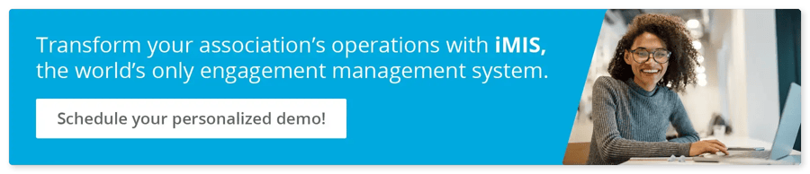Transform your association’s operations with iMIS, the world’s only engagement management system. Schedule your personalized demo!