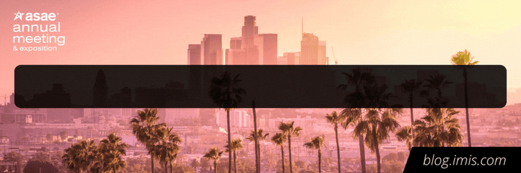 Optimize Your Association's Tech Stack at the 2025 ASAE Annual Meeting and Expo
