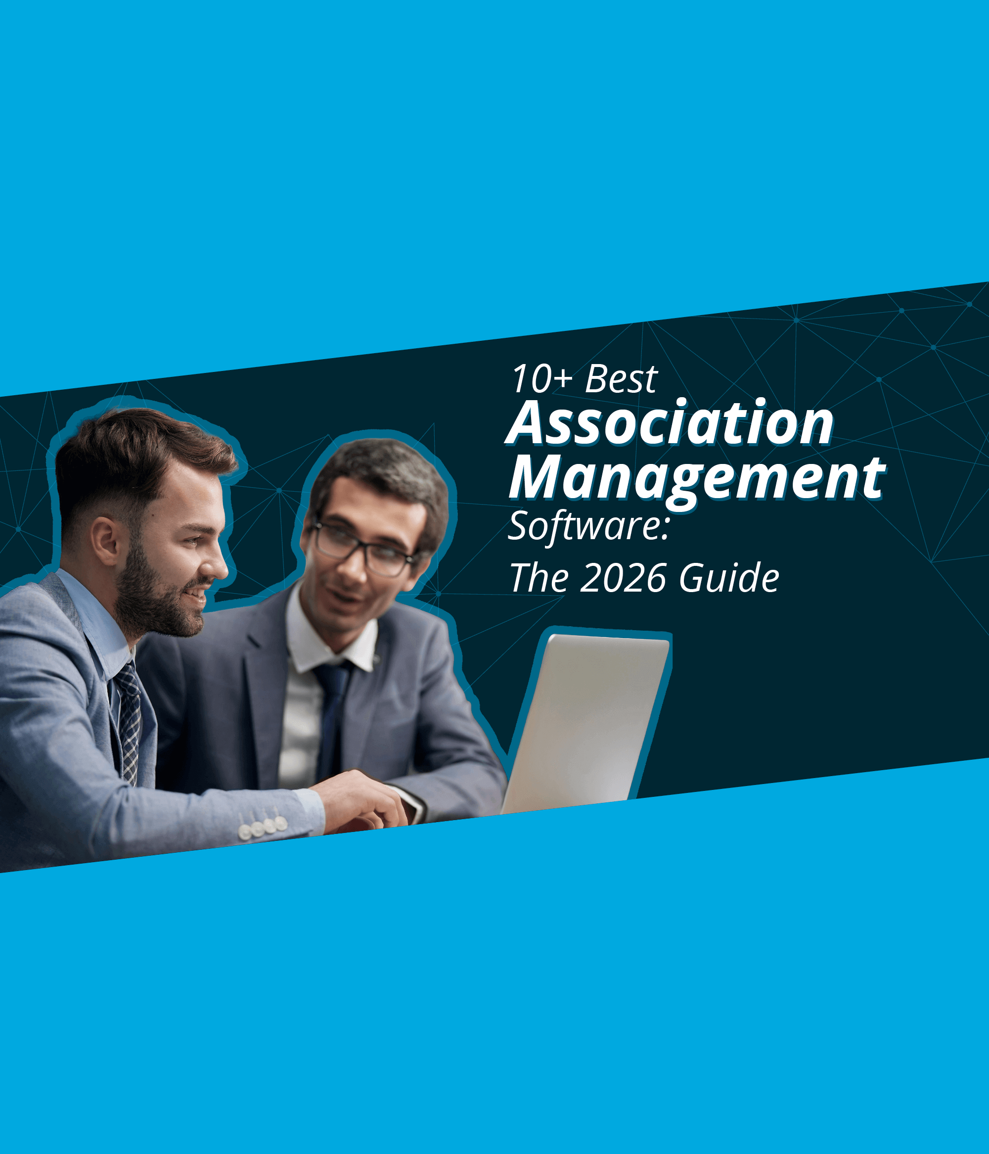 10+ Best Association Management Software: The 2026 Guide